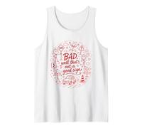 Bad Well That's Not A Good Sign Pun Tank Top