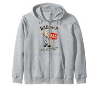 BAD Well That's Not A Good Sign Pun Zip Hoodie