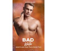 Bad Wolfe (Misfits and Fairy Tales)