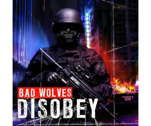 Bad Wolves - Disobey