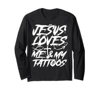 Badass Christian Design Jesus Loves Me and My Tattoos Gym Long Sleeve T-Shirt