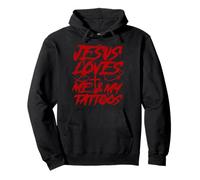 Badass Christian Design Jesus Loves Me and My Tattoos Gym Pullover Hoodie