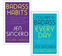 Badass Habits & You Are a Badass Every Day By Jen Sincero 2 Books Collection Set