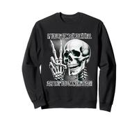 Badass Skeleton Going Through Hell, Own It! Dark Humor Goth Sweatshirt