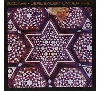 Badawi - Jerusalem Under Fire