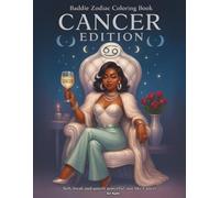 Baddie Zodiac Coloring Book: Cancer Edition: A soft, loyal, and luxurious coloring experience inspired by the Cancer zodiac - for the baddie who feels ... loves harder. (Baddie Zodiac Coloring Books)