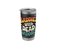 Baddies with Dead Daddies Stainless Steel Insulated Tumbler