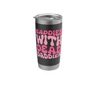Baddies with Dead Daddies Stainless Steel Insulated Tumbler
