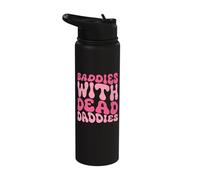 Baddies with Dead Daddies Stainless Steel Insulated Water Bottle