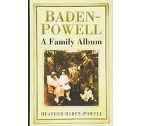 Baden-Powell: A Family Album