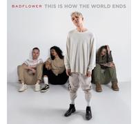 BADFLOWER - THIS IS HOW THE WORLD ENDS EDITED - CD - K3z