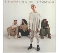 Badflower - This Is How The World Ends [New Vinyl LP] Explicit