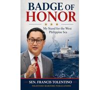 Badge of Honor : My Stand for the West Philippine Sea