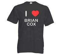 BadgeBeast.co.uk I Love Brian Cox - Small Black T Shirt