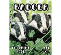 Badger Coloring Book: British Wildlife Coloring Book for Kids and Adults 5+