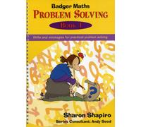Badger Maths Problem Solving: Skills and Strategies for Practical Problem Solving: Bk.1