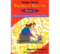 Badger Maths Problem Solving: Skills and Strategies for Practical Problem Solving: Bk.2