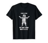 BadgerI Have Plan Don't Know it Yet ADHD Funny T-Shirt