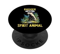 Badgers Badger is my spirit animal PopSockets Adhesive PopGrip