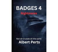 BADGES Book 4: Where a ship cruise and a camping trip in the woods both turn into horror