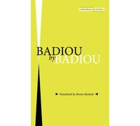 Badiou by Badiou