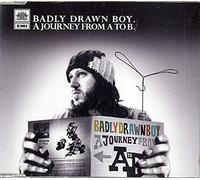 Badly Drawn Boy - A Journey from A to B