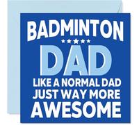 Badminton Birthday Card for Dad, Awesome Dad Sports
