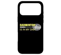 Badminton Is In My DNA Shuttlecock Player Case for iPhone 17 Pro Max