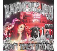 Badmomzjay Don'T Trust Bitches (CD) (US IMPORT)