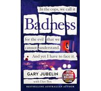 BADNESS: From the author of the number one bestselling crime book I CATCH KILLERS