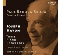 Paul Badura-Skoda Plays & Conducts Joseph Haydn: Three Piano Concertos (2009)