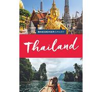 Baedeker SMART Reiseführer Thailand: Reiseführer mit Spiralbindung inklusive Faltkarte und Reiseatlas
