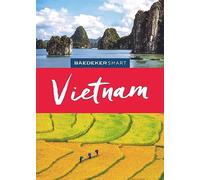 Baedeker SMART Reiseführer Vietnam: Reiseführer mit Spiralbindung inkl. Faltkarte und Reiseatlas