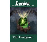 Baedon and the Secret of the Crystal Lake