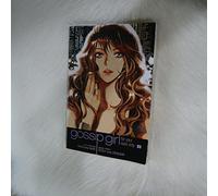Baek, Hye-Kyung - Gossip Girl: The Manga, Vol. 2: For Your Eyes Only