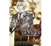 Baek, Hye-Kyung - The Infernal Devices: Clockwork Prince