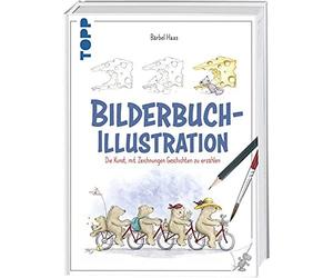 Bärbel Haas Bilderbuch-Illustration: Die Kunst, mit Zeichnungen Gesch (Hardback)