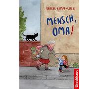 Bärbel Kempf-Luley Sanne Dufft Mensch, Oma (Hardback)