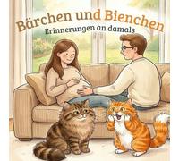 Bärchen und Bienchen: Erinnerungen an damals: 2