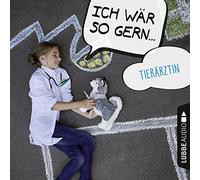 Bärmann,Christian - Ich Wär So Gern Tierärztin