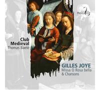 Baeté, Thomas - Missa O Rosa Bella & Chansons