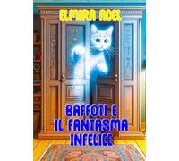 Baffoti e il fantasma infelice