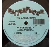 Bagel Boys, The - We're Gonna Get It (Hava House) - Dancefloor