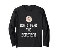 Bagel Don't Fear the Schmear Silly Long Sleeve T-Shirt