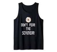 Bagel Don't Fear the Schmear Silly Tank Top