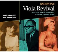 Bagg, Jonathan - Viola Revival: Mid-Century Works by Marion Bauer, Ulysses Kay & Margaret Bonds