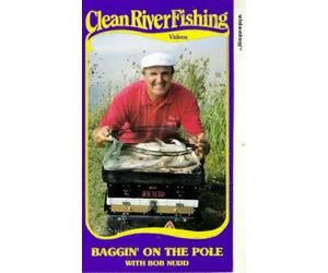 Baggin' On The Pole With Bob Nudd [VHS]