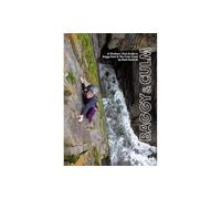 Baggy & Culm: A Climbers' Club Guide to Baggy Point & The Culm Coast