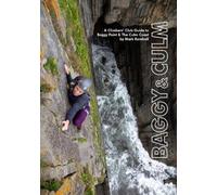 Baggy & Culm : A Climbers' Club Guide to Baggy Point & The Culm Coast