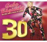 Baginsky,Gaby - Die 30er Steh'N Mitten im Lebe
